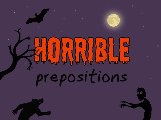 Книжка-картинка Horrible Prepositions (Ужасные предлоги)