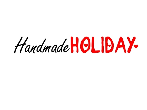 "HandMade Holiday " 