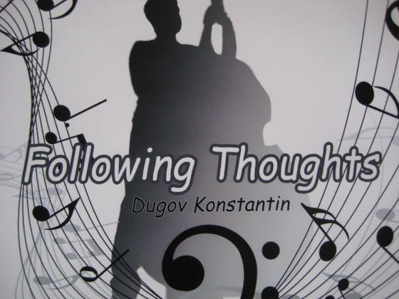Музыкальный альбом "Konstantin Dugov - Following Thoughts"